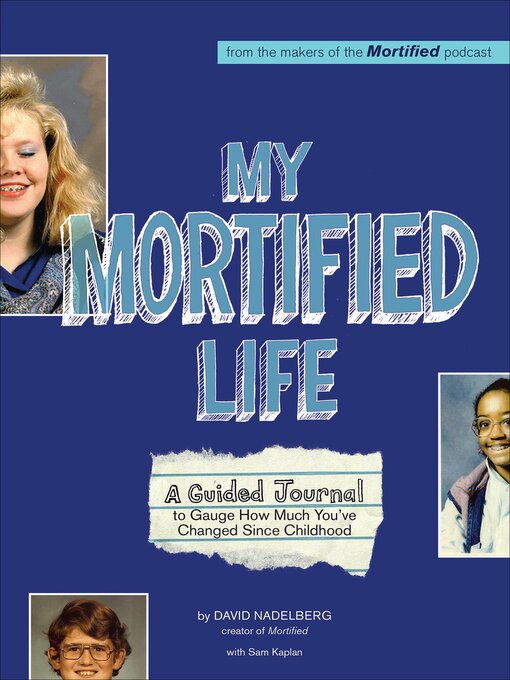 Title details for My Mortified Life by David Nadelberg - Available